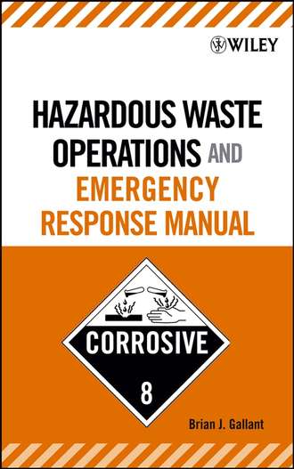 Группа авторов. Hazardous Waste Operations and Emergency Response Manual