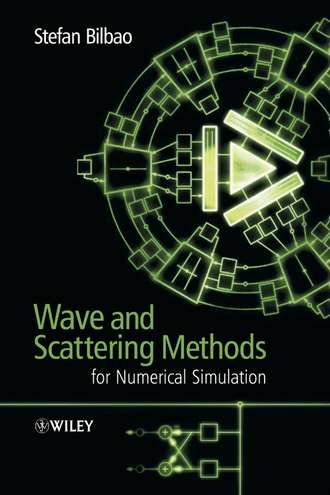 Группа авторов. Wave and Scattering Methods for Numerical Simulation