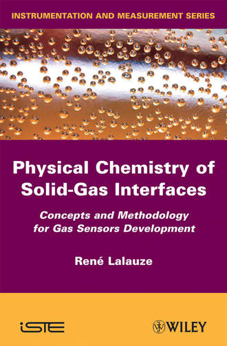 Группа авторов. Physico-Chemistry of Solid-Gas Interfaces