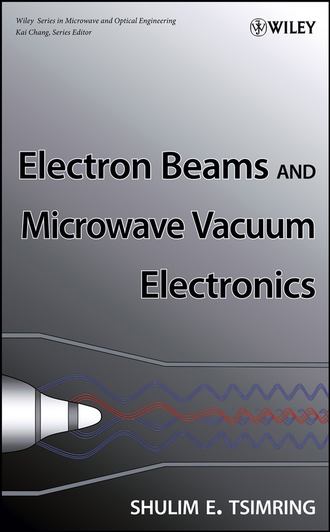 Группа авторов. Electron Beams and Microwave Vacuum Electronics