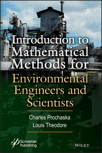 Louis  Theodore. Introduction to Mathematical Methods for Environmental Engineers and Scientists