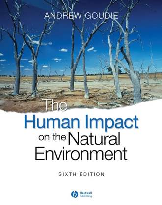 Группа авторов. The Human Impact on the Natural Environment