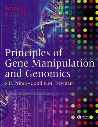 Richard  Twyman. Principles of Gene Manipulation and Genomics