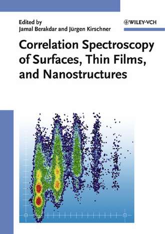 Jamal  Berakdar. Correlation Spectroscopy of Surfaces, Thin Films, and Nanostructures