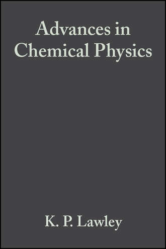 K. Lawley P.. Advances in Chemical Physics, Volume 30