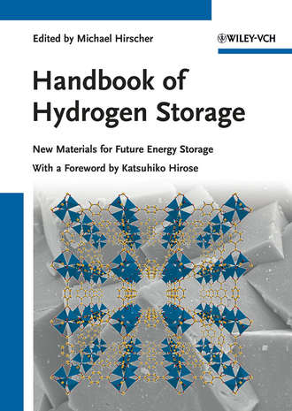 Michael  Hirscher. Handbook of Hydrogen Storage