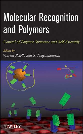 Vincent  Rotello. Molecular Recognition and Polymers