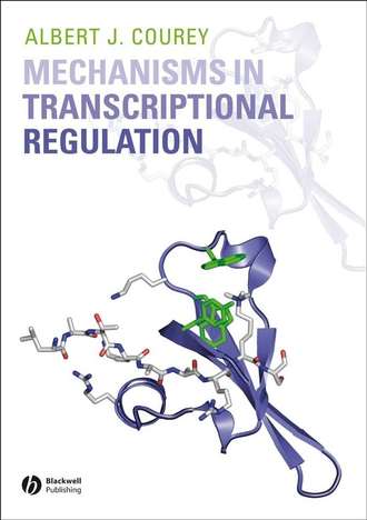 Albert Courey J.. Mechanisms in Transcriptional Regulation
