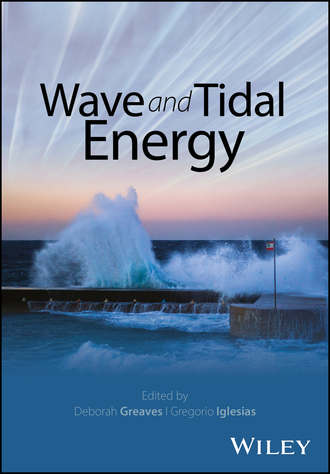 Deborah  Greaves. Wave and Tidal Energy