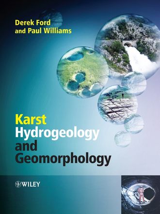 Derek  Ford. Karst Hydrogeology and Geomorphology