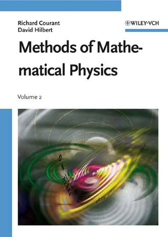 Richard  Courant. Methods of Mathematical Physics