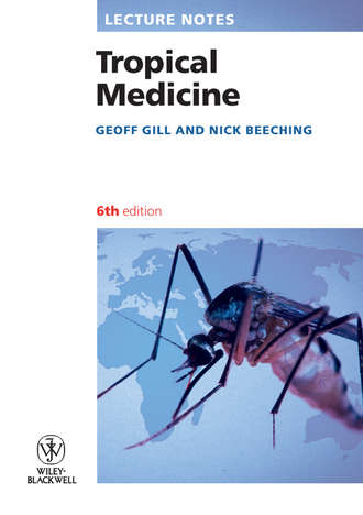 Nick  Beeching. Lecture Notes: Tropical Medicine