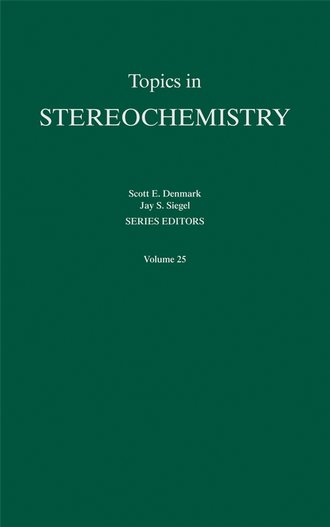 Jay  Siegel. Topics in Stereochemistry