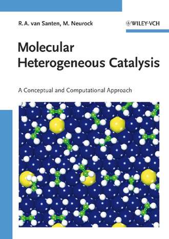 Matthew  Neurock. Molecular Heterogeneous Catalysis