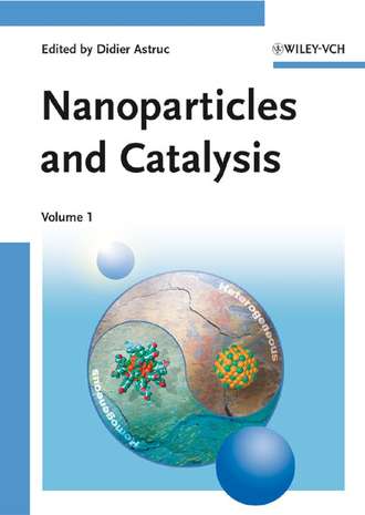 Didier  Astruc. Nanoparticles and Catalysis
