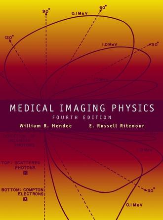 E. Ritenour Russell. Medical Imaging Physics