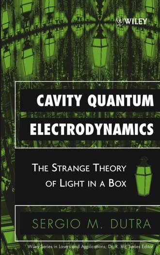 Sergio Dutra M.. Cavity Quantum Electrodynamics