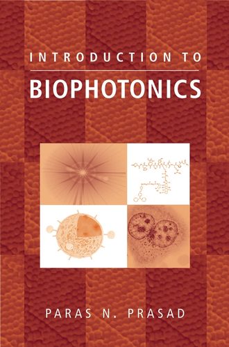Paras Prasad N.. Introduction to Biophotonics