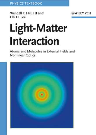 Chi Lee H.. Light-Matter Interaction