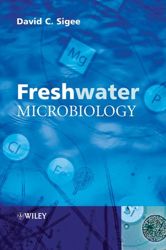 David  Sigee. Freshwater Microbiology
