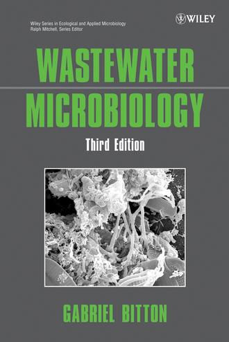 Gabriel  Bitton. Wastewater Microbiology