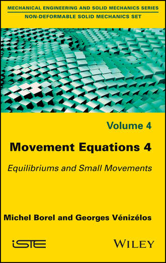 Michel  Borel. Movement Equations 4