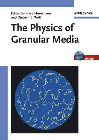 Haye  Hinrichsen. The Physics of Granular Media