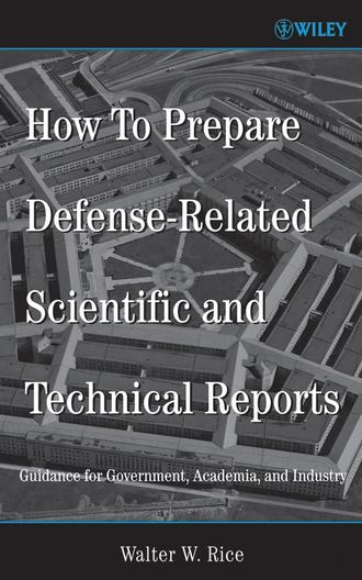 Walter Rice W.. How To Prepare Defense-Related Scientific and Technical Reports