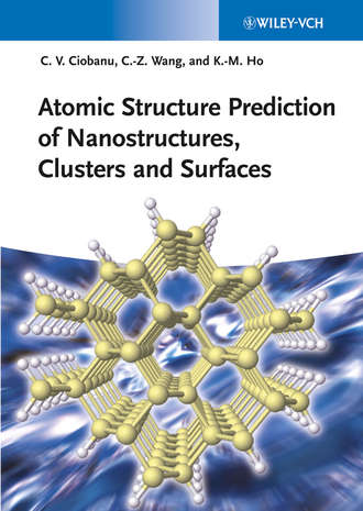 Cai-Zhuan  Wang. Atomic Structure Prediction of Nanostructures, Clusters and Surfaces