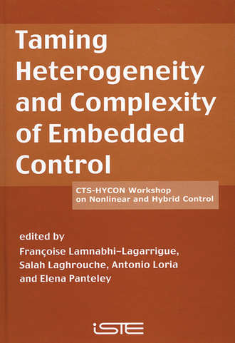 Antonio  Loria. Taming Heterogeneity and Complexity of Embedded Control