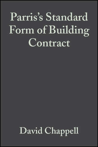 David  Chappell. Parris's Standard Form of Building Contract