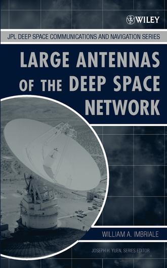 William Imbriale A.. Large Antennas of the Deep Space Network