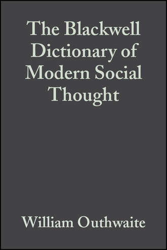 William  Outhwaite. The Blackwell Dictionary of Modern Social Thought