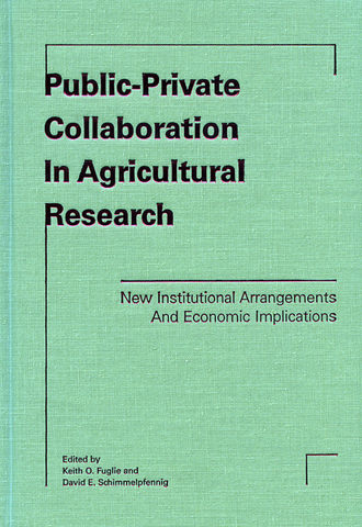 Keith Fuglie O.. Public-Private Collaboration in Agricultural Research