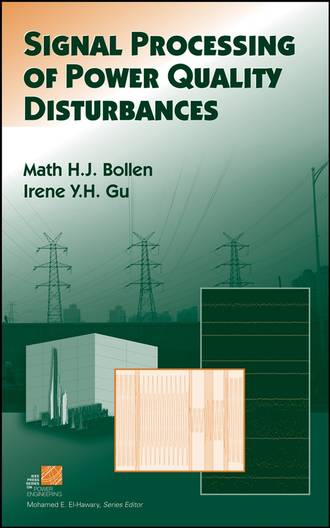 Irene Gu. Signal Processing of Power Quality Disturbances
