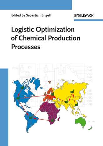 Logistic Optimization of Chemical Production Processes. 