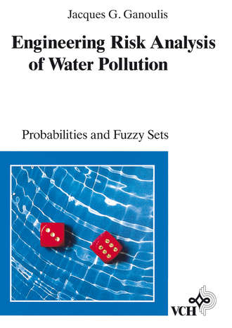 Jacques  Ganoulis. Engineering Risk Analysis of Water Pollution