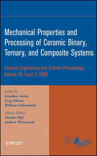 Andrew  Wereszczak. Mechanical Properties and Performance of Engineering Ceramics and Composites IV