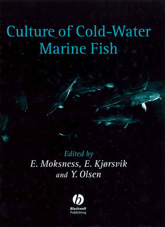 Erlend  Moksness. Culture of Cold-Water Marine Fish