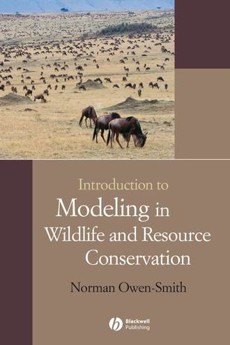 Norman  Owen-Smith. Introduction to Modeling in Wildlife and Resource Conservation