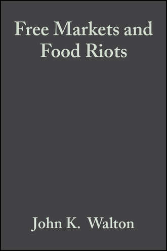 David Seddon. Free Markets and Food Riots