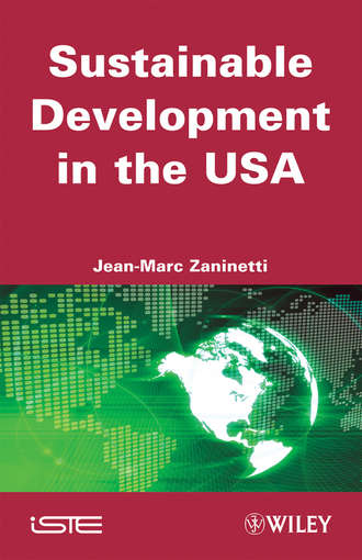 Jean-Marc  Zaninetti. Sustainable Development in the USA