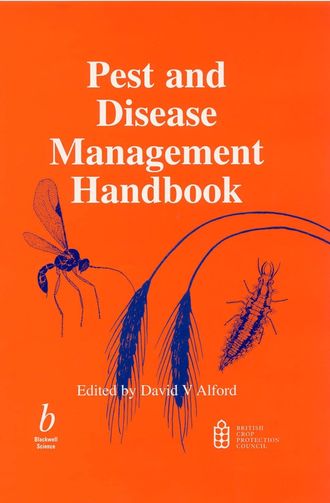 David Alford V.. Pest and Disease Management Handbook