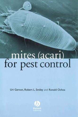 Uri  Gerson. Mites (Acari) for Pest Control