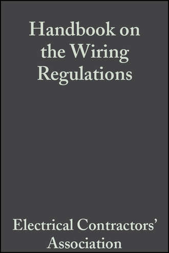 Electrical Contractors' Association (ECA). Handbook on the Wiring Regulations