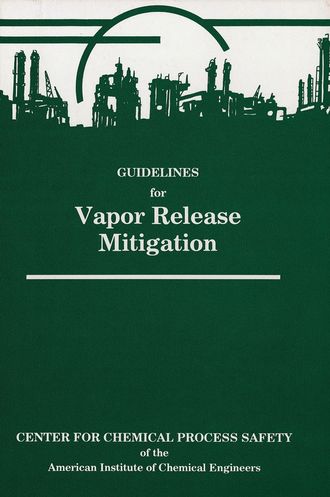 Robert Johnson W.. Guidelines for Vapor Release Mitigation