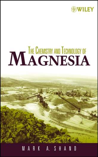 Mark Shand A.. The Chemistry and Technology of Magnesia