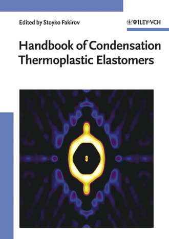 Stoyko  Fakirov. Handbook of Condensation Thermoplastic Elastomers