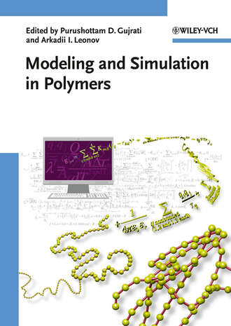 Purushottam Gujrati D.. Modeling and Simulation in Polymers
