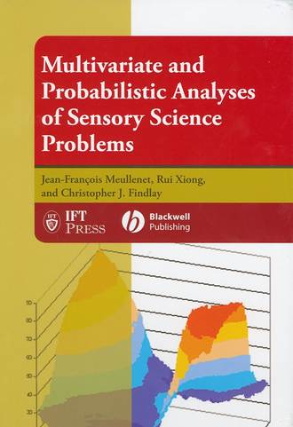 Rui  Xiong. Multivariate and Probabilistic Analyses of Sensory Science Problems
